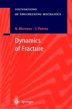 portada dynamics of fracture (en Inglés)