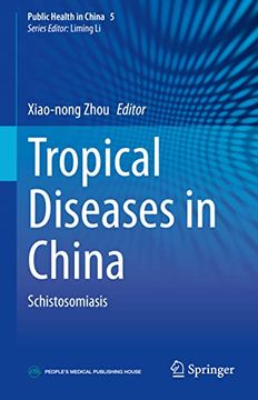 portada Tropical Diseases in China: Schistosomiasis