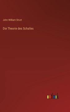 portada Die Theorie des Schalles (en Alemán)