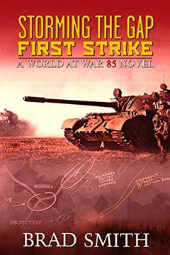 portada Storming the gap First Strike (1) (World at war 85) 