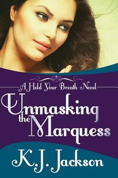 portada Unmasking the Marquess (en Inglés)