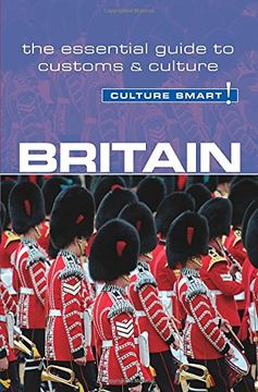 portada Britain - Culture Smart!: The Essential Guide To Customs And Culture (in English)