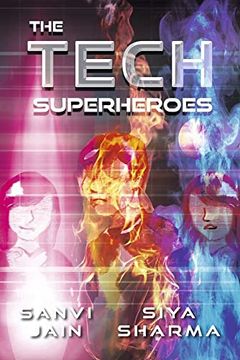 portada The Tech Superheroes (en Inglés)