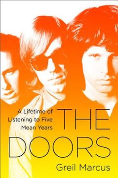portada the doors: a lifetime of listening to five mean years (en Inglés)