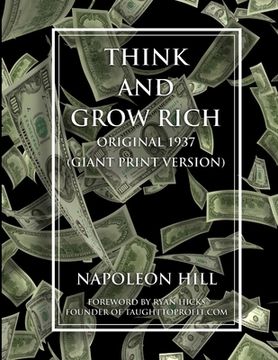 portada Think and Grow Rich - Original 1937 Version (GIANT PRINT EDITION) (en Inglés)