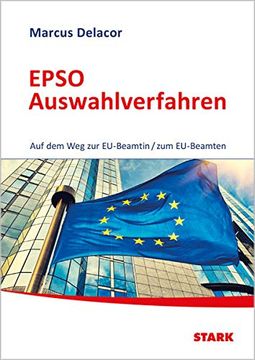 portada Epso Auswahlverfahren - auf dem weg zur Eu-Beamtin/Zum Eu-Beamten (en Alemán)