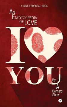 portada I Love You: An Encyclopedia of Love (en Inglés)