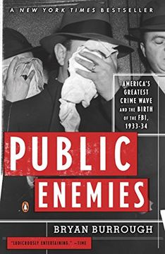 portada Public Enemies: America's Greatest Crime Wave and the Birth of the Fbi, 1933-34 (en Inglés)
