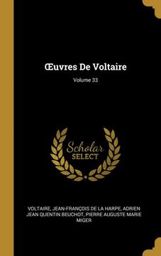 portada Œuvres de Voltaire; Volume 33 (in French)