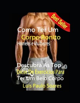 portada Como Ter Um Corpo Bonito: Homens e Mulherres (en Portugués)