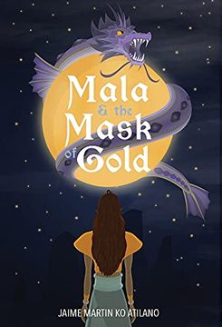 portada Mala & the Mask of Gold (en Inglés)