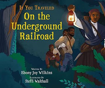 portada If you Traveled on the Underground Railroad 
