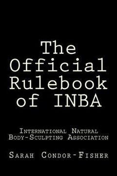 portada The Official Rulebook of INBA (en Inglés)