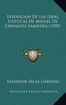 portada Exposicion de las Ideas Esteticas de Miguel de Cervantes Saavedra (1905)