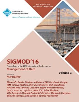 portada SIGMOD 16 2016 International Conference on Management of Data Vol 3 (en Inglés)