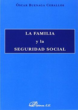portada La Familia y la Seguridad Social (in Spanish)