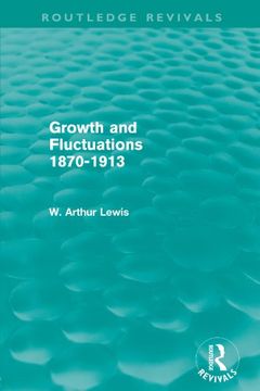 portada Growth and Fluctuations 1870-1913 (Routledge Revivals) (in English)