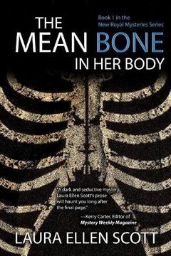 portada The Mean Bone in Her Body (The New Royal Mysteries)