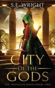 portada City of the Gods: The Traveller Series Book Two (en Inglés)