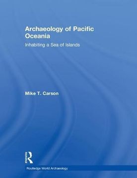 portada Archaeology of Pacific Oceania: Inhabiting a Sea of Islands (en Inglés)