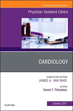 portada Cardiology, an Issue of Physician Assistant Clinics (Volume 2-4) (The Clinics: Internal Medicine, Volume 2-4) (in English)