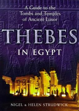 portada Thebes in Egypt: A Guide to Tombs and Temples in Ancient Luxor (in English)
