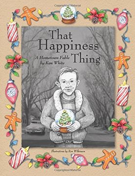 portada That Happiness Thing: A Hometown Fable