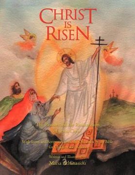 portada christ is risen: the passion and the resurrection of jesus christ (en Inglés)