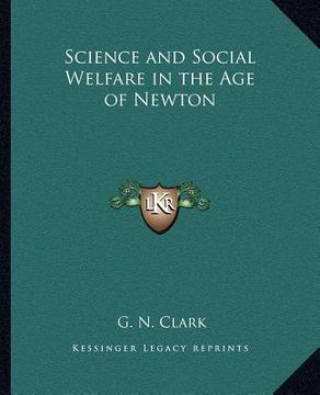 portada science and social welfare in the age of newton (en Inglés)