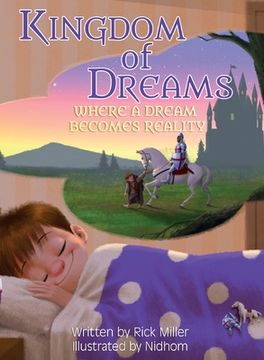portada Kingdom of Dreams: Where a Dream Becomes Reality (in English)