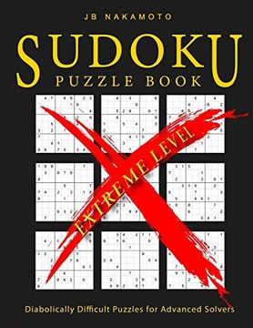 portada Sudoku Puzzle Book Extreme Level: Diabolically Difficult Puzzles for Advanced Solvers: 1 (en Inglés)