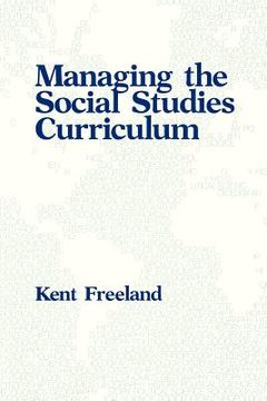 portada managing the social studies curriculum (en Inglés)
