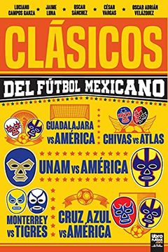 portada Clásicos del Fútbol Mexicano (in Spanish)