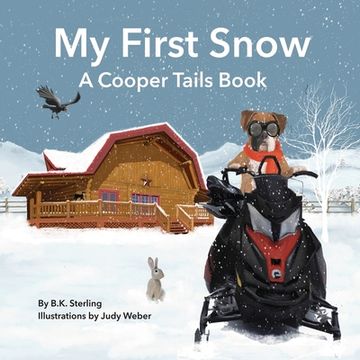 portada A Cooper Tails Book: My First Snow (en Inglés)