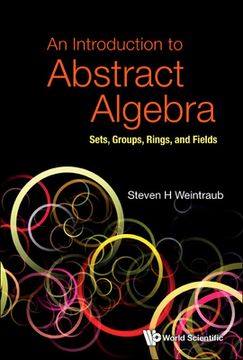 portada Introduction to Abstract Algebra, an: Sets, Groups, Rings, and Fields (en Inglés)
