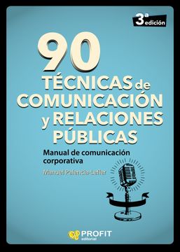 portada 90 Tecnicas de Comunicacion y Relaciones (in Spanish)