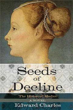 portada The House of Medici: Seeds of Decline