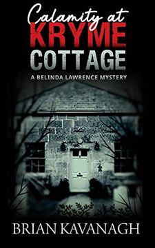 portada Calamity at Kryme Cottage (a Belinda Lawrence Mystery) (in English)