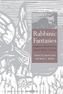 portada Rabbinic Fantasies: Imaginative Narratives From Classical Hebrew Literature (Yale Judaica Series) (en Inglés)