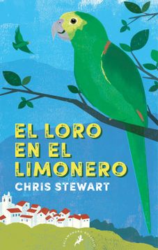 portada El loro en el limonero - Stewart, chris - Libro Físico (in Spanish)