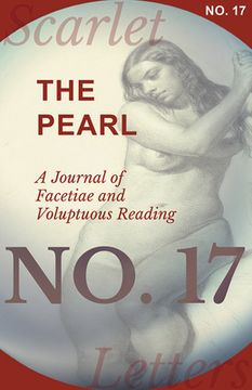 portada The Pearl - A Journal of Facetiae and Voluptuous Reading - No. 17 (en Inglés)