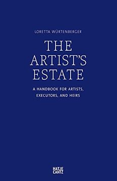 portada The Artist's Estate: A Handbook for Artists, Executors, and Heirs (in English)