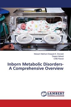 portada Inborn Metabolic Disorders- A Comprehensive Overview (en Inglés)