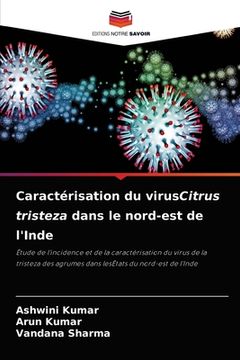 portada Caractérisation du virusCitrus tristeza dans le nord-est de l'Inde (in French)