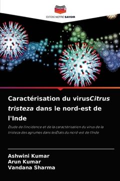 portada Caractérisation du virusCitrus tristeza dans le nord-est de l'Inde (en Francés)