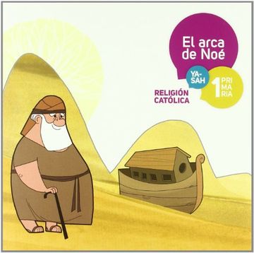 portada Religion Catolica 1º Primaria (Yasah) (in Spanish)