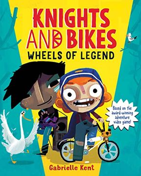 portada Knights and Bikes: Wheels of Legend (Knights and Bikes, 3) (en Inglés)