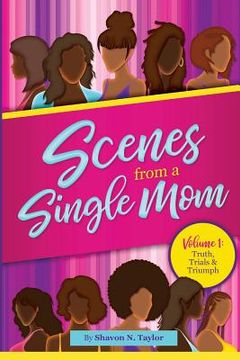 portada Scenes from a Single Mom (en Inglés)