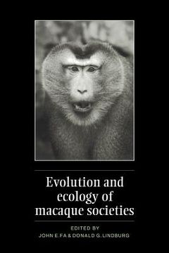 portada Evolution and Ecology of Macaque Societies (in English)