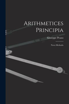 portada Arithmetices Principia: Nova Methodo (en Latin)